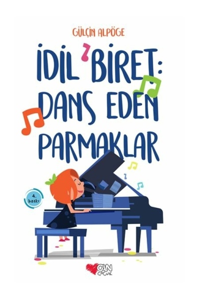 Can Çocuk İdil Biret Dans Eden Parmaklar Gülçin Alpöge