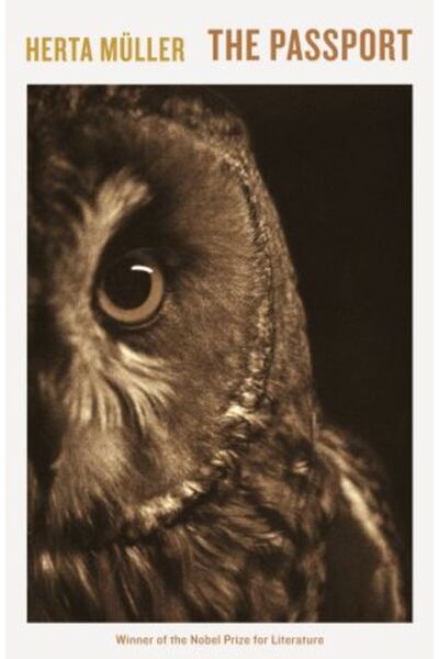 Serpents Tail Pașaportul - Herta Muller (Carte broșată)