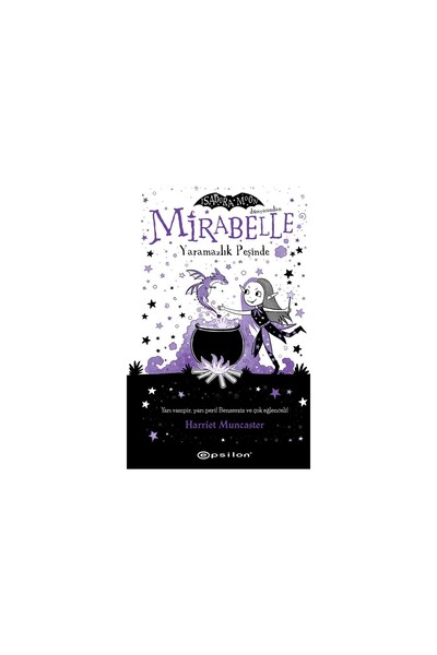 Epsilon Yayınevi Mirabelle 1: Yaramazlık Peşinde - Harriet Munchester