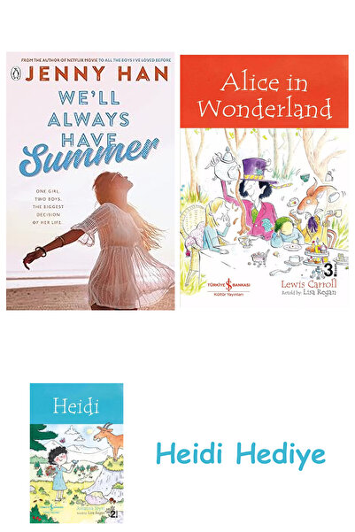 Bloomsbury We'Ll Always Have Summer: Book 3 in the Summer I Turned Pretty Series + Alice in Wonderland + Heidi