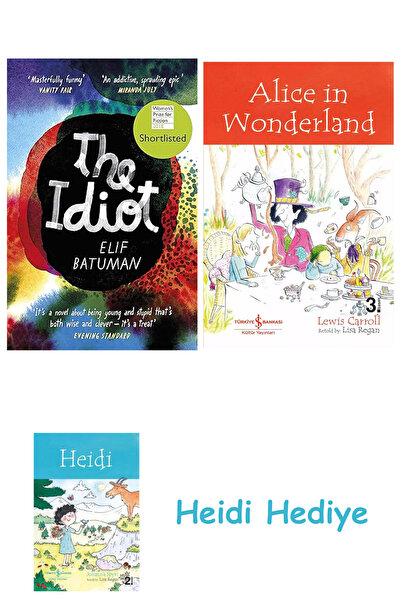 Bloomsbury Idiotul: nominat pentru premiul pentru ficție pentru femei + Alice în Țara Minunilor + Heidi