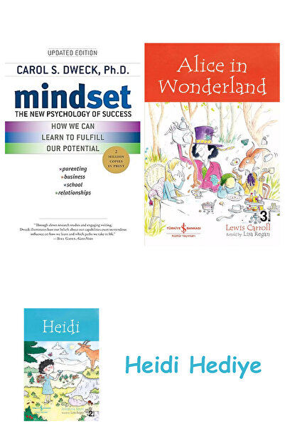 Bloomsbury Mindset: The New Psychology of Success + Alice in Wonderland + Heidi