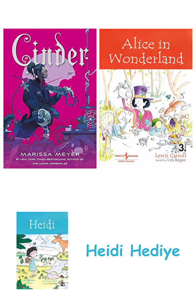 Bloomsbury Cinder: Cartea Prima din Cronica Lunara: 1 + Alice in Wonderland + Heidi