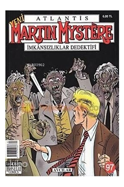 Lal Kitap Yeni Martin Mystere Sayı: 97 Avcılar