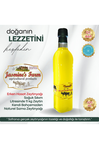 Jasmine's Farm Naturel Sızma Ultra Premium Zeytinyağı 500 ML – 0,1 Asit, 224 ...