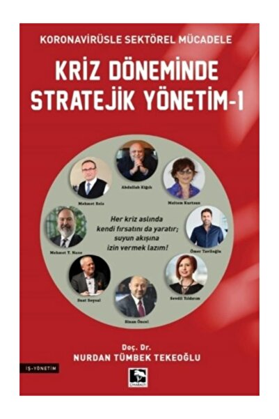 Çınaraltı Yayınları Kriz Döneminde Stratejik Yönetim - 1 Nurdan Tümbek Tekeoğlu