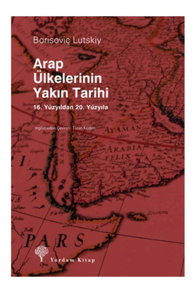 Yordam Kitap Recent History of Arab Countries Borisoviç Lutskiy