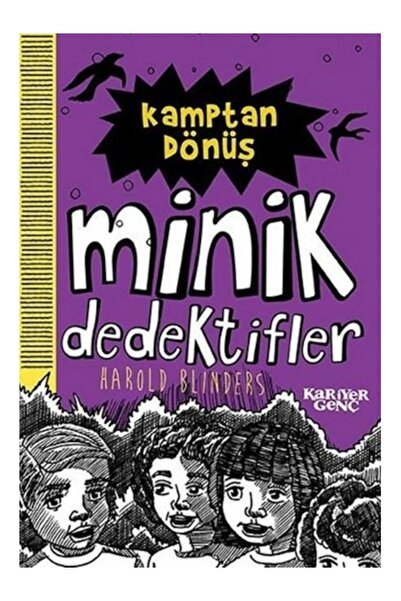 Generic Brand Kamptan Dönüş - Minik Dedektifler / Harold Blinders / Kariyer Y...