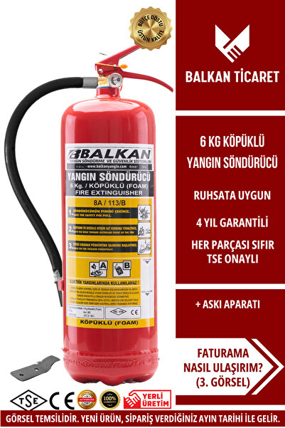 Balkan Ticaret 6 KG YANGIN SÖNDÜRME TÜPÜ KÖPÜKLÜ ASKI APARATI TSE HYB CE BELG...