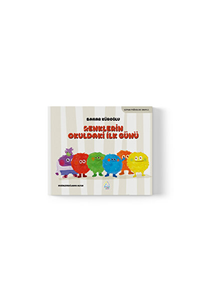 Mahlas Yayınları Bahar Küroğlu - Renklerin Okuldaki İlk Günü