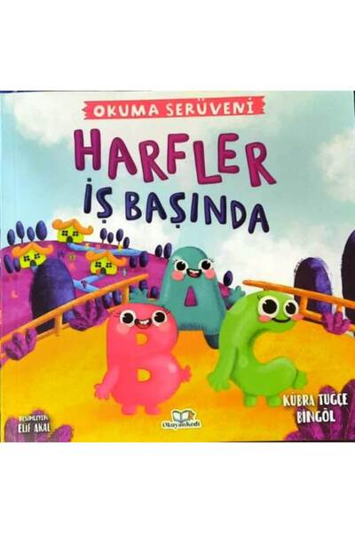 Harfler İş Başında Okuma Serüveni