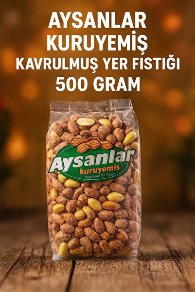 AYSAN KURUYEMİŞ OSMANİYE KAVRULMUŞ YER FISTIĞI JUMBO 500 GRAM