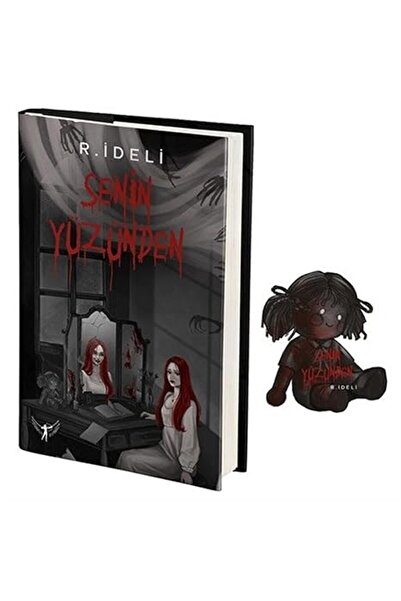 Artemis Yayınları Senin Yüzünden (Ciltli) + Oyuncak Mahşeri + Elise ya da Ger...