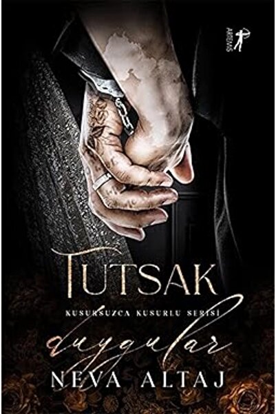 Artemis Yayınları Tutsak Duygular: Kusursuzca Kusurlu Serisi + Ağlasun Ayşafağı