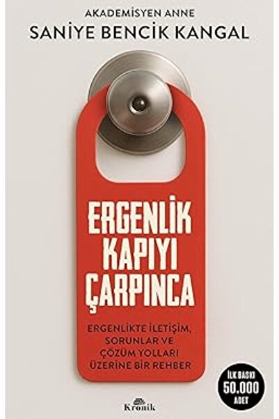Kapı Yayınları Ergenlik Kapıyı Çarpınca: Ergenlikte İletişim, Sorunlar ve Çöz...