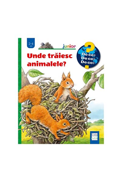 Editura Casa Where do animals live (Why? 2-4 years)