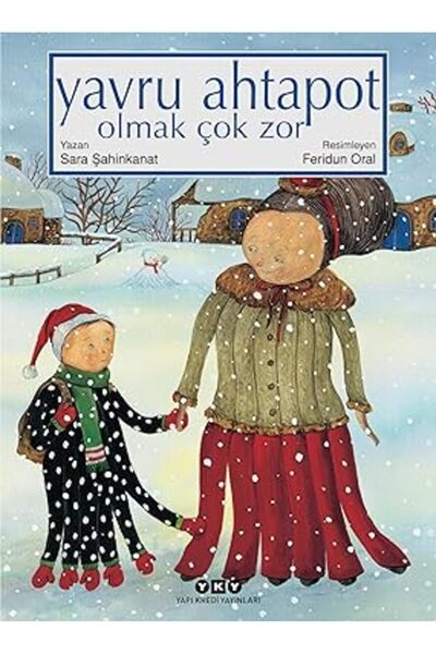 TÜRKİYE İŞ BANKASI KÜLTÜR YAYINLARI Yavru Ahtapot Olmak Çok Zor (Karton Kapak...