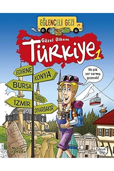 TÜRKİYE İŞ BANKASI KÜLTÜR YAYINLARI أنا أحب وطني تركيا 1: رحلة ممتعة 29 + 2 م...