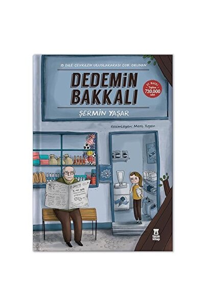 TÜRKİYE İŞ BANKASI KÜLTÜR YAYINLARI Dedemin Bakkalı: Dünyanın en süper market...
