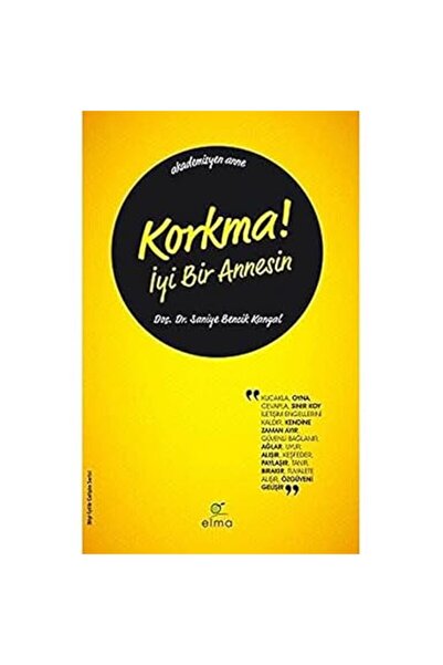 Alfa Yayınları Korkma! İyi Bir Annesin + Hayatın İlk Üç Yılı: Anne Babama İlk...