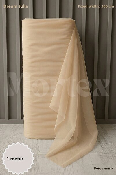 Mortex Beige Mink Dream Tulle Size 1 Mt Most Stable 3 Mt Engagement, Henna, Wedding, Bohça, Door Birth Party Decoration Tulle