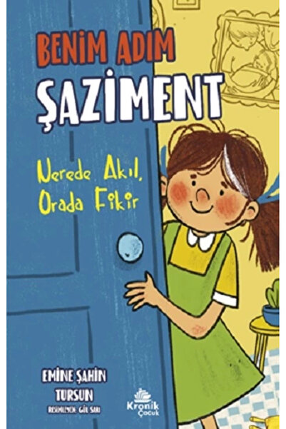Kronik Kitap Benim Adım Şaziment - Nerede Akıl, Orada Fikir