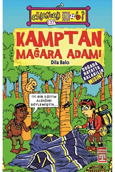 Timaş Çocuk Kamptan Mağara Adamı