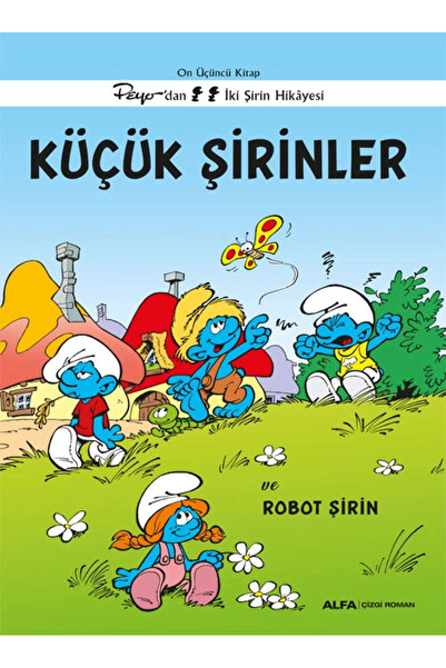 Alfa Yayınları Şirinler 13 - Küçük Şirinler