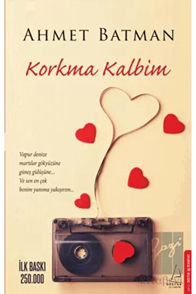 Destek Yayınları Korkma Kalbim