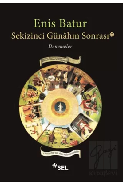 Sel Yayıncılık Sekizinci Günahın Sonrası & Denemeler