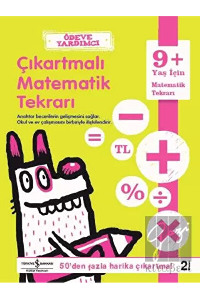 TÜRKİYE İŞ BANKASI KÜLTÜR YAYINLARI Ödeve Yardımcı Çıkartmalı Matematik Tekrarı