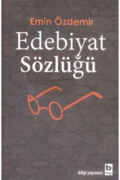Bilgi Yayınevi Edebiyat Sözlüğü