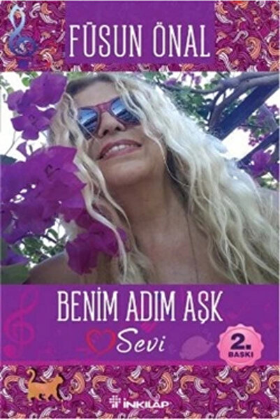 İnkılap Kitabevi Benim Adım Aşk "sevi" - - Füsun Önal Kitabı