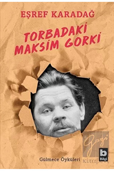 Bilgi Yayınevi Torbadaki Maksim Gorki