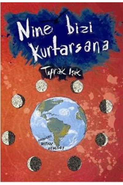Tudem Yayınları Nine Bizi Kurtasana / Toprak Işık - Inları