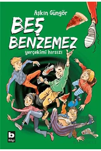 Bilgi Yayınevi Beş Benzemez - Yer Çekimi Hırsızı Aşkın Güngör Kitabı 164 Sayf...