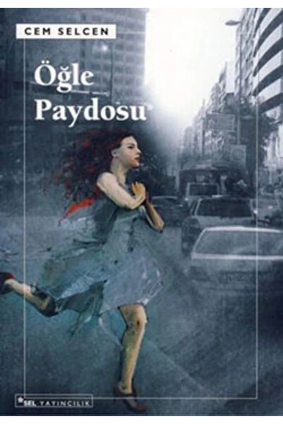 Sel Yayıncılık Öğle Paydosu