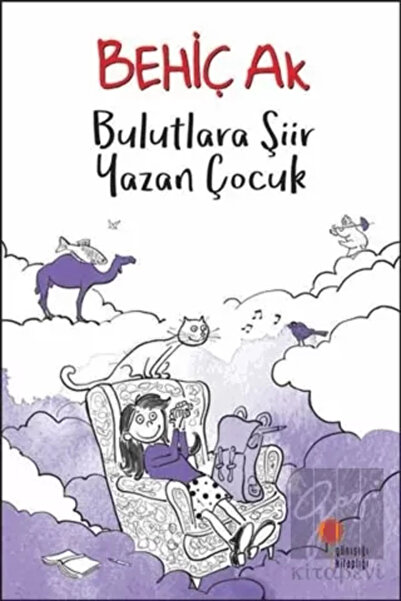 Günışığı Kitaplığı Bulutlara Şiir Yazan Çocuk
