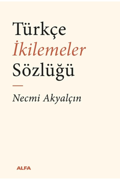 Alfa Yayınları Türkçe İkilemeler  Sözlüğü
