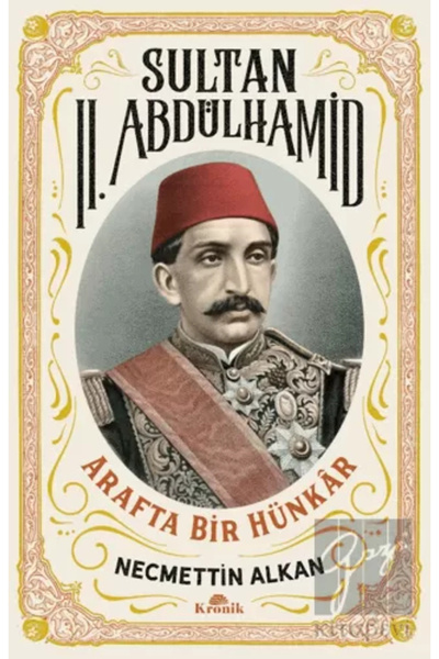 Kronik Kitap Sultan II. Abdülhamid