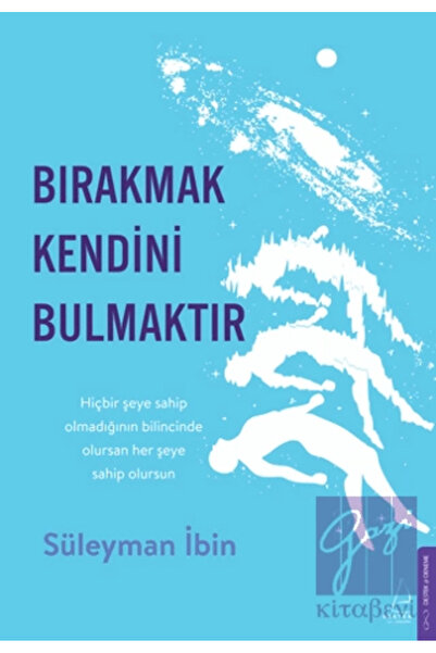 Destek Yayınları Bırakmak Kendini Bulmaktır