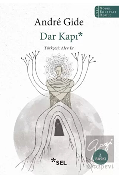 Sel Yayıncılık Dar Kapı, Andre Gide, , Dar Kapı Kitabı, 144 Sayfa