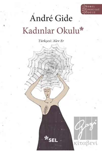 Sel Yayıncılık Kadınlar Okulu / Andre Gide / Sel Yayıncılık / 9786256462052