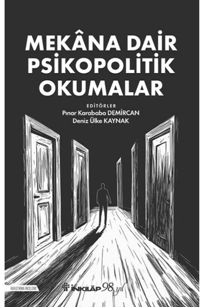İnkılap Kitabevi Mekana Dair Psikopolitik Okumalar