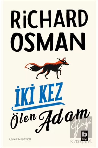 Bilgi Yayınevi Iki Kez Ölen Adam - Richard Osman (PERŞEMBE GÜNÜ CİNAYET KULÜB...