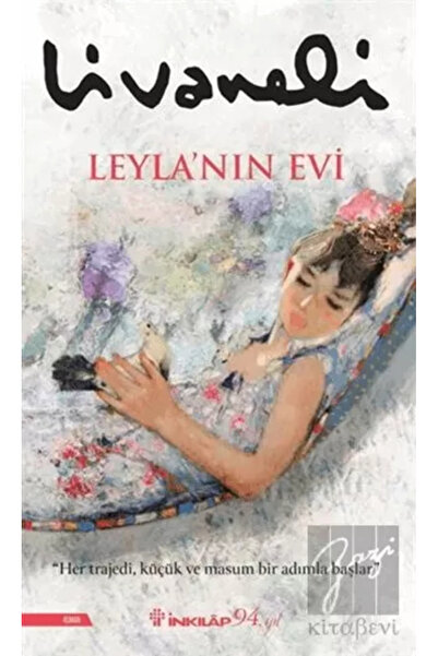 İnkılap Kitabevi Leylanın Evi Zülfü Livaneli