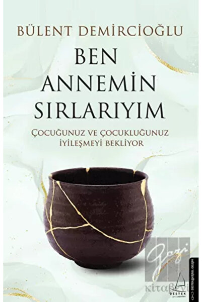 Destek Yayınları Ben Annemim Sırlarıyım