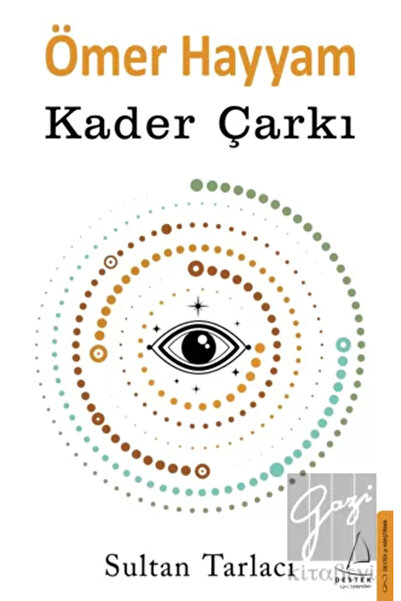 Destek Yayınları Ömer Hayyam - Kader Çarkı