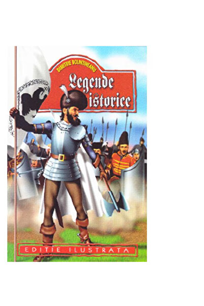 Regis Legende istorice - Dimitrie Bolintineanu