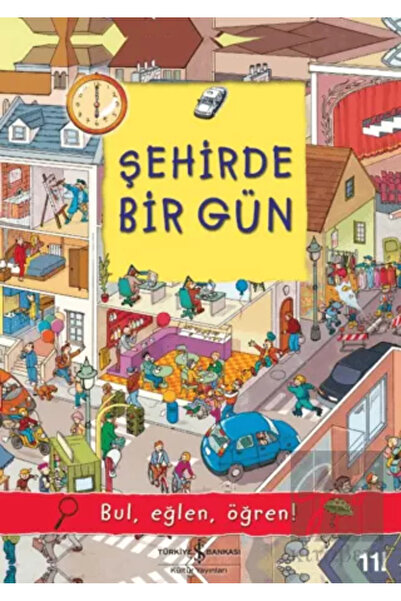 TÜRKİYE İŞ BANKASI KÜLTÜR YAYINLARI Şehirde Bir Gün - Olivia Brookes